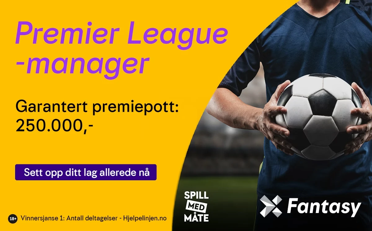 Kampanjebilde med en fotballspiller som holder en ball med tekst som reklamerer for fantasysportsspillet i Premier League med en premie på 250 000 kr, som oppmuntrer til deltakelse.