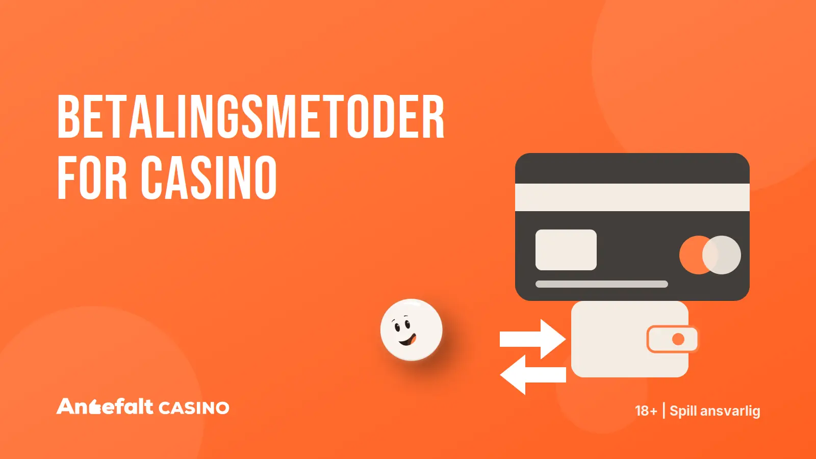 Betalingsmetoder for casino – illustrasjon fra AnbefaltCasino